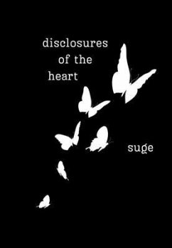 disclosures of the heart (eBook, ePUB) - Earle, Ka'ja Z