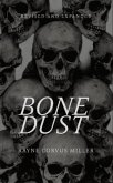 Bone Dust (eBook, ePUB) Bone Dust (eBook, ePUB)
