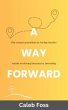 A Way Forward (eBook, ePUB) - Bild 1