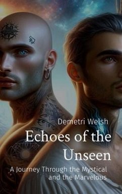 Echoes of the Unseen (eBook, ePUB) - Welsh, Demetri