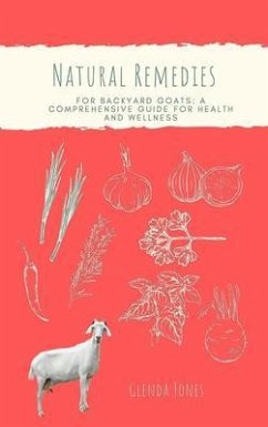 Cover Natural Remedies for Backyard Goats (eBook, ePUB)