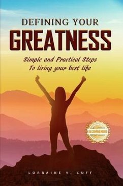 Defining Your Greatness (eBook, ePUB) - Cuff, Lorraine V.