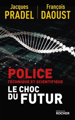 Police technique et scientifique (eBook, ePUB) - Pradel, Jacques; Daoust, François