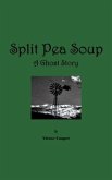 Split Pea Soup (eBook, ePUB) Split Pea Soup (eBook, ePUB)