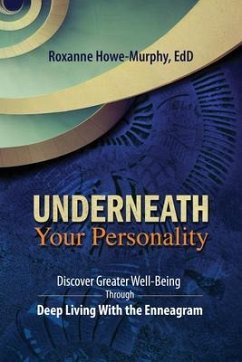 Underneath Your Personality (eBook, ePUB) - Howe-Murphy, Roxanne