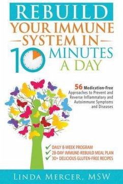 Rebuild Your Immune System in 10 Minutes a Day (eBook, ePUB) - Mercer, Msw
