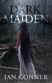 Dark Maiden (eBook, ePUB) Dark Maiden (eBook, ePUB)