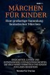 Märchen für Kinder Eine großartige... - Bild 1