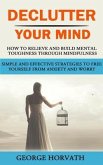 Declutter Your Mind (eBook, ePUB)