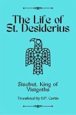 The Life of St. Desiderius (eBook, ePUB) The Life of St. Desiderius (eBook, ePUB)