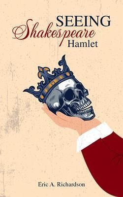 SEEING Shakespeare (eBook, ePUB) SEEING Shakespeare (eBook, ePUB)