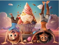 Cover Handstands and Ice Cream (eBook, ePUB)