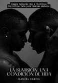 La sumisión: una condición de vida (eBook, ePUB)