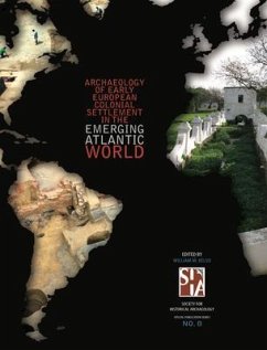 Cover Archaeology of Early European Colonial Settlement In the Emerging Atlantic World (eBook, ePUB)