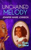Unchained Melody (eBook, ePUB) Unchained Melody (eBook, ePUB)