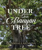 Under the Banyan Tree (eBook, ePUB)