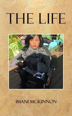 The Life (eBook, ePUB) - McKinnon, Imani
