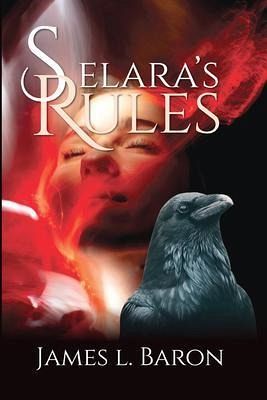 Selara's Rules (eBook, ePUB)