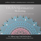 TRANSformative Mentoring (eBook, ePUB) TRANSformative Mentoring (eBook, ePUB)