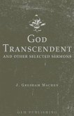 God Transcendent and Other Selected Sermons (eBook, ePUB)