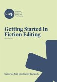 Getting Started in Fiction Editing (eBook, ePUB)