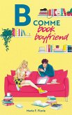 B comme Book Boyfriend (eBook, ePUB)