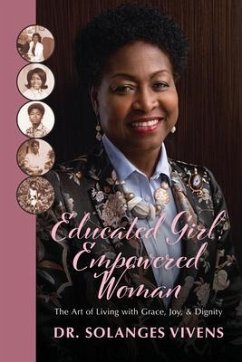 Educated Girl, Empowered Woman (eBook, ePUB) - Vivens, Solanges
