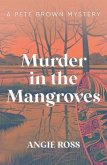 Murder in the Mangroves (eBook, ePUB)
