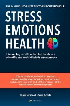 Stress, Emotions and Health - The Manual for Integrative Professionals (eBook, ePUB) Cover Stress, Emotions and Health - The Manual for Integrative Professionals (eBook, ePUB)
