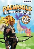 Palworld - Der inoffizielle Guide (eBook, PDF)