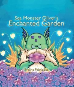 Cover Sea monster Oliver's Enchanted Garden (eBook, ePUB)