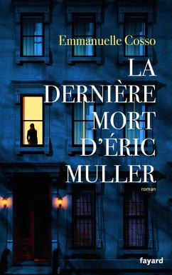 La dernière mort d'Eric Muller (eBook, ePUB) Cover La dernière mort d'Eric Muller (eBook, ePUB)