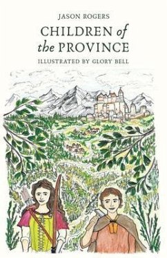 Children of the Province (eBook, ePUB) - Rogers, Jason