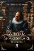 The Complete Works of William Shakespeare - Unabridged (eBook, ePUB)