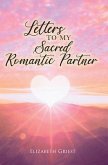 Letters to my Sacred Romantic Partner (eBook, ePUB)