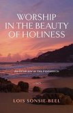Worship in the Beauty of Holiness (eBook, ePUB)