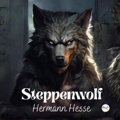 Steppenwolf (eBook, ePUB) - Hesse, Hermann