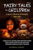 Fairy Tales for Children A great collection of fantastic fairy tales. (Vol. 11) (eBook, ePUB)
