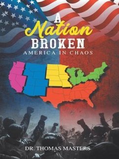 A Nation Broken (eBook, ePUB) - Masters, Thomas