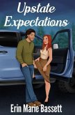 Upstate Expectations (eBook, ePUB)
