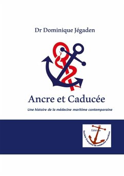 Ancre et Caducée (eBook, ePUB) - Jégaden, Dominique