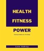 Health Fitness Power (eBook, ePUB) Health Fitness Power (eBook, ePUB)