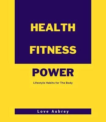 Health Fitness Power (eBook, ePUB)