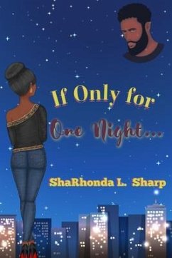 Cover If Only for One Night... (eBook, ePUB)
