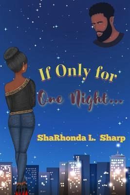 If Only for One Night... (eBook, ePUB) If Only for One Night... (eBook, ePUB)