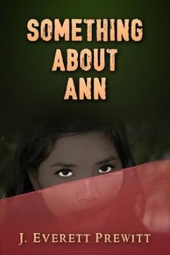 Something About Ann (eBook, ePUB) - Prewitt, J. Everett