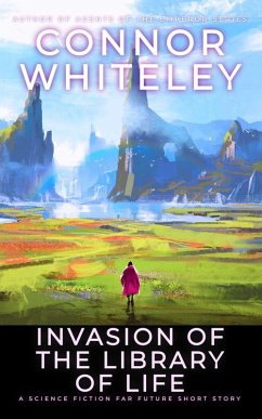 Invasion Of The Library Of Life: A Science Fiction Far Future Short Story (Way Of The Odyssey Science Fiction Fantasy Stories) (eBook, ePUB) - Whiteley, Connor