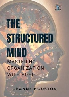 Cover The Structured Mind (eBook, ePUB)