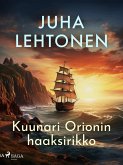 Kuunari Orionin haaksirikko (eBook, ePUB)
