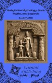 Babylonian Mythology: Gods, Myths, and Legends (eBook, ePUB)